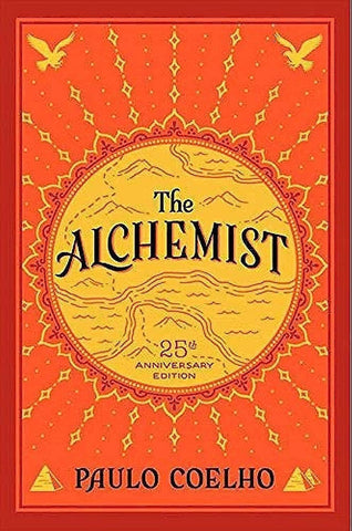 The Alchemist, 25th Anniversary: A Fable About Following Your Dream [Paperback] Coelho, Paulo - Wide World Maps & MORE!