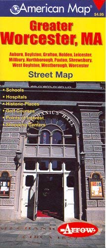 Greater Worcester (Official Arrow Massachusetts series) - Wide World Maps & MORE! - Book - Wide World Maps & MORE! - Wide World Maps & MORE!