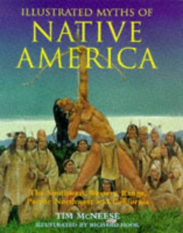 Illustrated Myths of Native America: The Southwest, Western Range, Pacific Northwest and California (Vol 2) - Wide World Maps & MORE! - Book - Brand: Blandford - Wide World Maps & MORE!