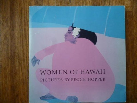 Women of Hawaii: Pictures by Pegge Hopper Hopper, Pegge - Wide World Maps & MORE!