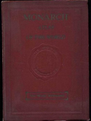 MONARCH ATLAS OF THE WORLD The World Remapped [Hardcover] Illustrated by Color and B & W Illus and Photos and Lloyd Edwin Smith - Wide World Maps & MORE!
