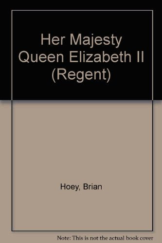 Queen Elizabeth II (Regent) Brian Hoey - Wide World Maps & MORE!