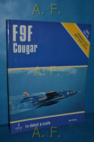 F-9F Cougar in Detail and Scale Kinzey, Bert - Wide World Maps & MORE!