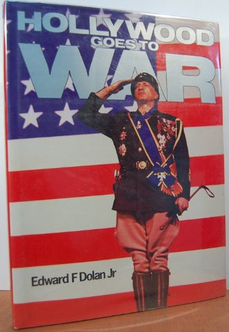 Hollywood Goes to War Dolan, Edward F. - Wide World Maps & MORE!