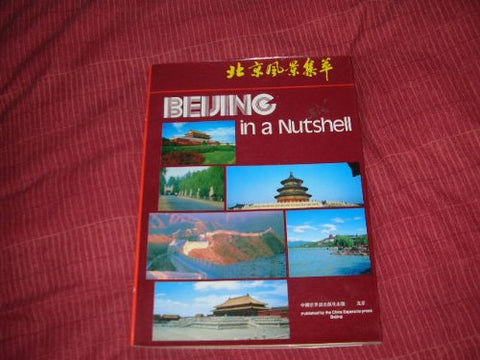Beinjing in a Nutshell Wang, Tianxin - Wide World Maps & MORE!
