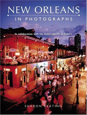 New Orleans in Photographs Rh Value Publishing - Wide World Maps & MORE!