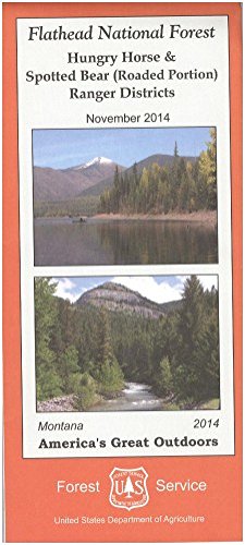 Map: Flathead NF Hungry Horse & Spotted Bear Ranger Districts [Paperback] Forest Service - Wide World Maps & MORE!