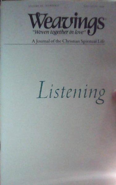 Weavings: Listening Vol. IX, No. 3 May/June 1994 [Paperback] Unknown - Wide World Maps & MORE!