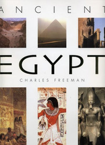Ancient Egypt [Hardcover] Freeman, Charles - Wide World Maps & MORE!
