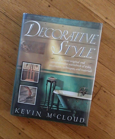 Decorative Style: The Most Original and Comprehensive Sourcebook of Styles, Treatments, Techniques Mccloud, Kevin - Wide World Maps & MORE!