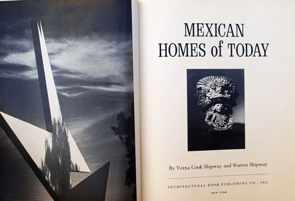 Mexican Homes of Today [Hardcover] Verna Cook Shipway and Warren Shipway - Wide World Maps & MORE!