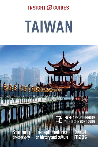 Insight Guides Taiwan (Travel Guide with Free eBook) Guides, Insight