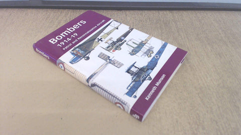 Bombers 1914-19 Patrol and Reconnaissance Aircraft [Hardcover] Kenneth Munson - Wide World Maps & MORE!