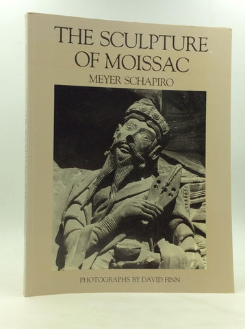 The Sculpture of Moissac Schapiro, Meyer and Finn, David - Wide World Maps & MORE!