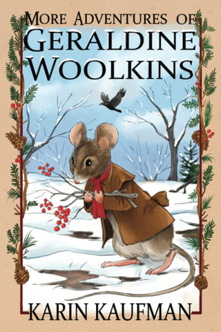 More Adventures of Geraldine Woolkins (The Geraldine Woolkins Series) [Paperback] Kaufman, Karin - Wide World Maps & MORE!
