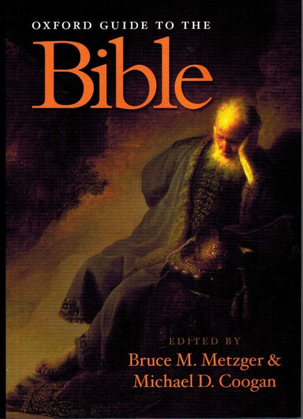 THE OXFORD GUIDE to the BIBLE [Hardcover] Metzger, Bruce M. ; Michael D. Coogan (Eds) - Wide World Maps & MORE!