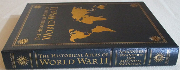 Historical Atlas of World War II Swanston, Alexander - Wide World Maps & MORE!