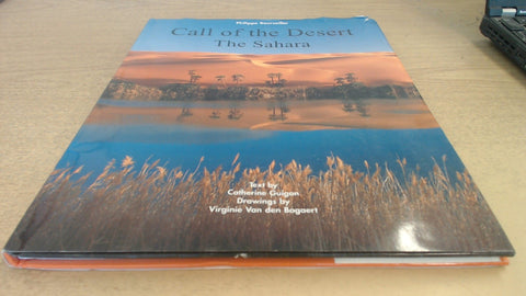 Call of the Desert: The Sahara Bourseiller, Philippe - Wide World Maps & MORE!