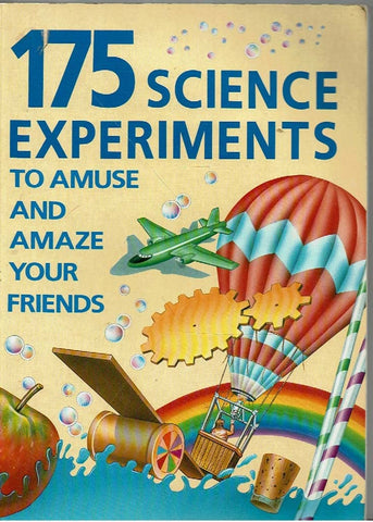 175 Science Experiments to Amuse and Amaze Your Friends Walpole, Brenda - Wide World Maps & MORE!
