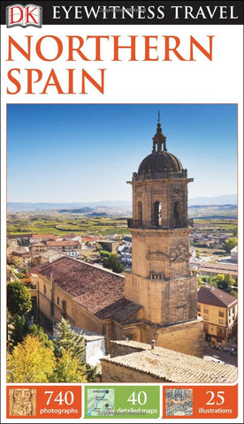 DK Eyewitness Travel Guide: Northern Spain DK Travel - Wide World Maps & MORE!