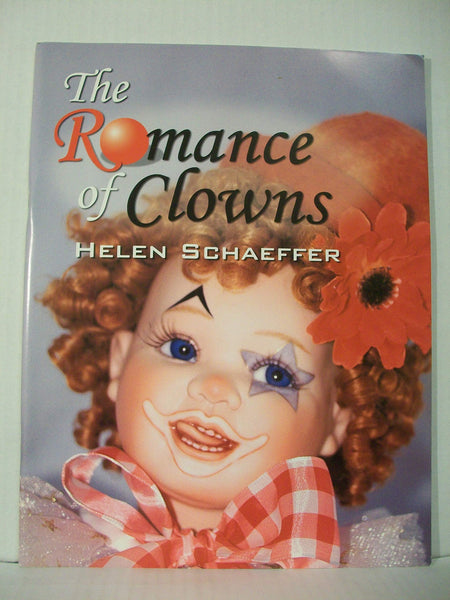 The Romance of Clowns [Paperback] Helen Schaeffer - Wide World Maps & MORE!