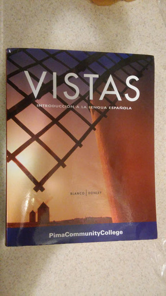 Vistas introduccion a la lengua Espanola, (pima community college), by Blanco, Donley [Paperback] Donley Blanco - Wide World Maps & MORE!