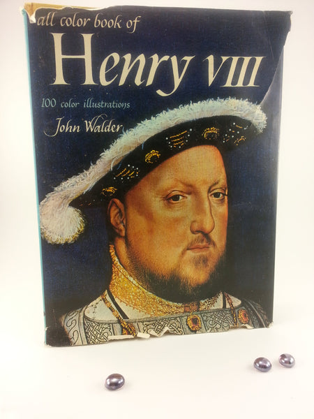 All Color Book of Henry VIII Walder, John - Wide World Maps & MORE!