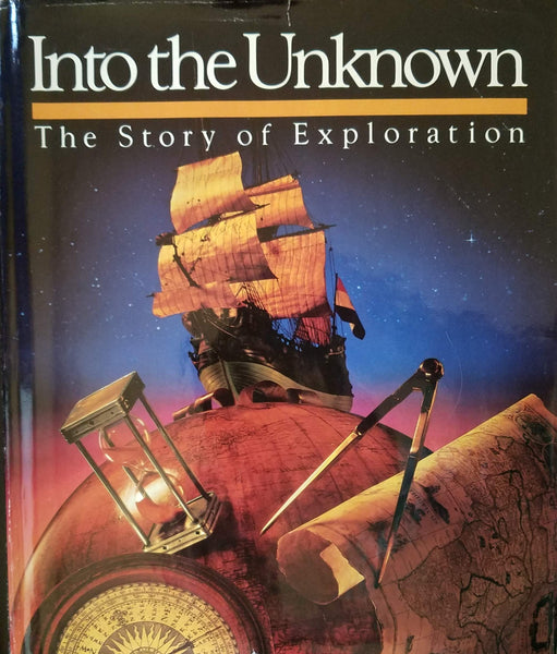 Into the unknown: The story of exploration Jonathan B. Tourtellot - Wide World Maps & MORE!