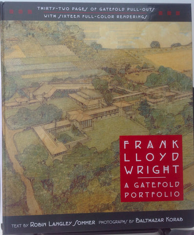 Frank Lloyd Wright: A gatefold portfolio [Hardcover] Sommer, Robin Langley and photographic illustrations by Balthazar Korab - Wide World Maps & MORE!