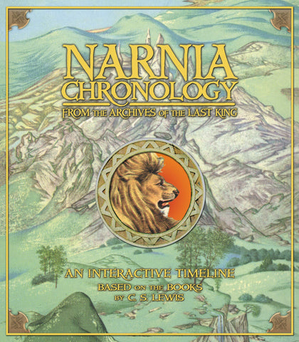 Narnia Chronology: From the Archives of the Last King (Chronicles of Narnia) Lewis, C. S.; Edwards, Mark and Baynes, Pauline - Wide World Maps & MORE!