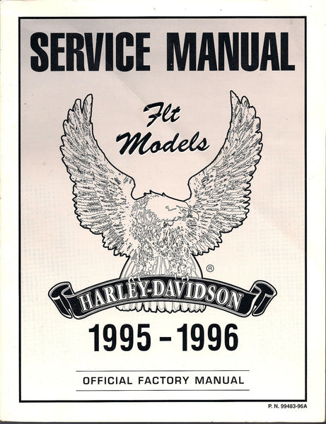 1995-1996 Harley-Davidson FLT Models Factory Service Manual [Paperback] Harley-Davidson Motor Company - Wide World Maps & MORE!