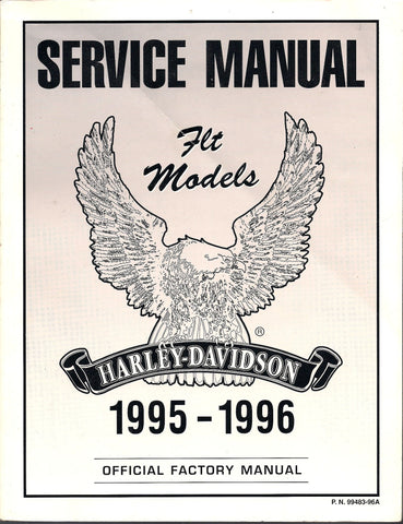 1995-1996 Harley-Davidson FLT Models Factory Service Manual [Paperback] Harley-Davidson Motor Company - Wide World Maps & MORE!
