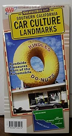 Southern California Car Culture Landmarks [Hardcover] Automobile Club of Southern California