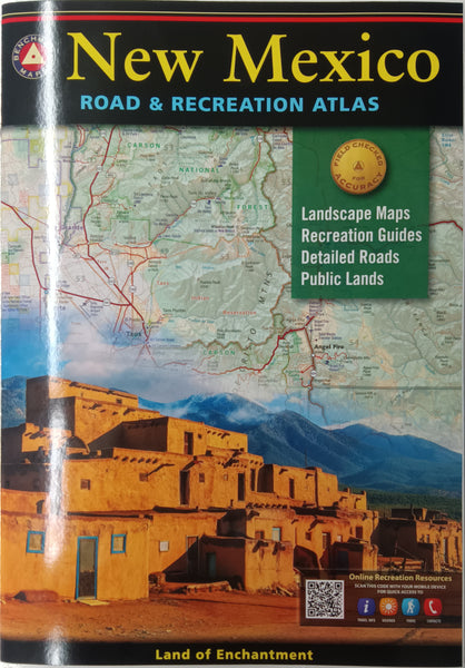 New Mexico Road & Recreation Atlas: Field Checked for Accuracy (Land of Enchantment) - Wide World Maps & MORE!