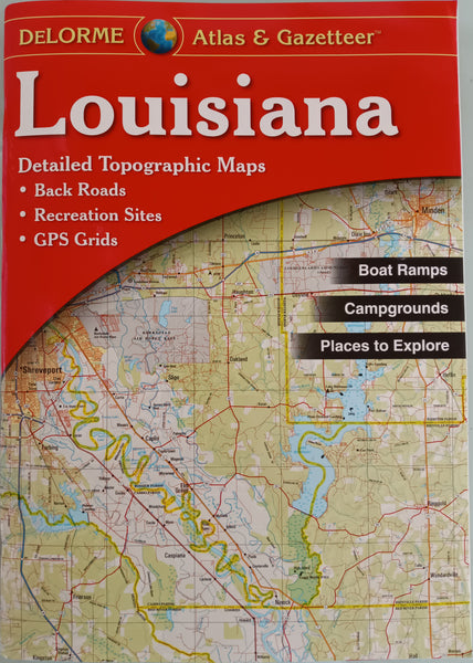 Louisiana Atlas & Gazetteer - Wide World Maps & MORE!