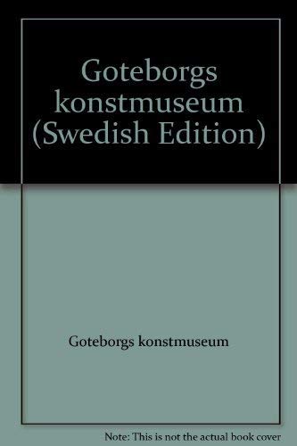 Go?teborgs konstmuseum (Swedish Edition) Go?teborgs konstmuseum - Wide World Maps & MORE!