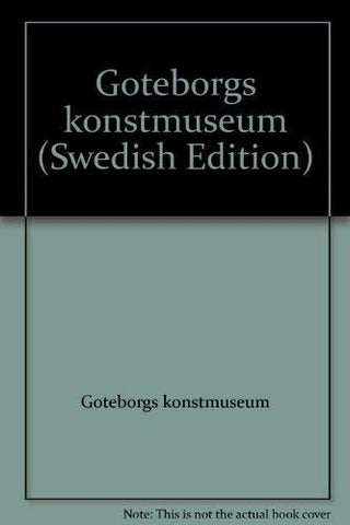 Go?teborgs konstmuseum (Swedish Edition) Go?teborgs konstmuseum - Wide World Maps & MORE!