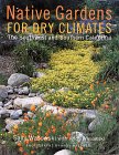 Native Gardens For Dry Climates Wasowski, Sally - Wide World Maps & MORE!