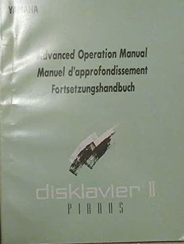 Disklavier II Pianos Advanced Operation Manual [Unknown Binding] - Wide World Maps & MORE!