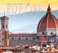 Secrets of Europe [Hardcover] Gordon Kerr - Wide World Maps & MORE!