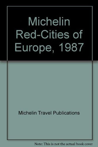 Michelin Red-Cities of Europe, 1987 - Wide World Maps & MORE! - Book - Wide World Maps & MORE! - Wide World Maps & MORE!