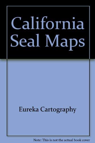 California SealMap: With detailed maps of Los Angeles and Orange County, San Francisco Bay Area, San Diego - Wide World Maps & MORE! - Book - Eureka Sanitaire - Wide World Maps & MORE!