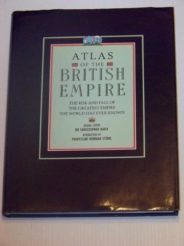 Atlas of the British Empire - Wide World Maps & MORE! - Book - Brand: Facts on File - Wide World Maps & MORE!