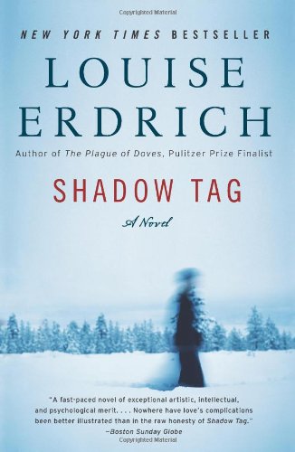 Shadow Tag: A Novel (P.S.) Erdrich, Louise - Wide World Maps & MORE!