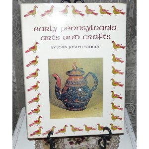Early Pennsylvania Arts and Crafts - Wide World Maps & MORE! - Book - Wide World Maps & MORE! - Wide World Maps & MORE!