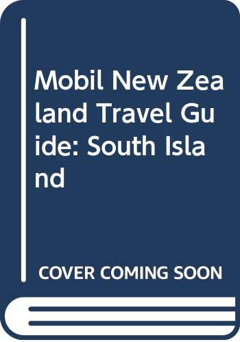 South Island (Mobil New Zealand Travel Guide) Pope, Diana and Jeremy Pope - Wide World Maps & MORE!