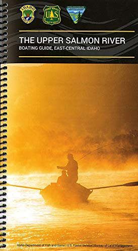 The Upper Salmon River Boating Guide, East Central Idaho - Wide World Maps & MORE!