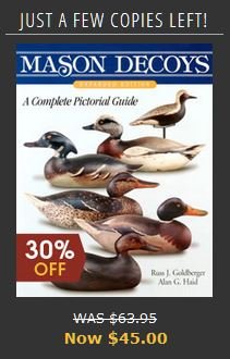 Mason decoys: A complete pictorial guide Goldberger, Russ J - Wide World Maps & MORE!