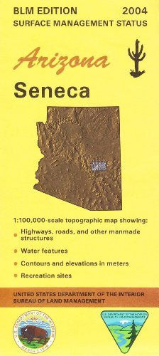 Seneca Arizona 1:100,000 Scale Topo Map BLM Surface Management 30x60Minute Quad - Wide World Maps & MORE!