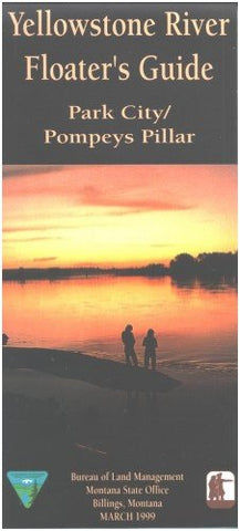 Yellowstone River Floater`s Guide: Park City/Pompeys Pillar - Wide World Maps & MORE! - Book - Wide World Maps & MORE! - Wide World Maps & MORE!